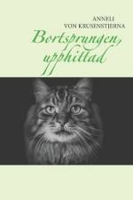 Bortsprungen, upphittad af Anneli von Krusenstjerna
