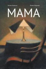 Mamma ; Mama af Rimma Markova