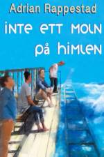 Inte ett moln på himlen af Adrian Rappestad