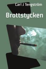 Brottstycken af Carl J. Tengström