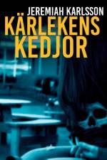 Kärlekens kedjor af Jeremiah Karlsson