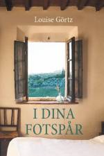 I dina fotspår af Louise Görtz
