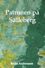 Patronen på Sälleberg af Britta Andersson