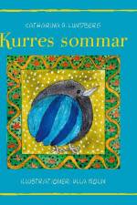Kurres sommar af Catharina G Lundberg