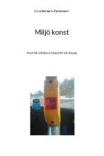 Miljö konst : tryck här på denna knapp för att stoppa af Linus Reimers-Heidemann