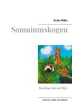 Somniumskogen af Malin Willbo