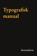 Typografisk manual af Annandreas