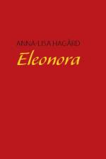 Eleonora af Anna-Lisa Hagård