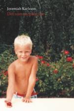 Det som en gång var af Jeremiah Karlsson