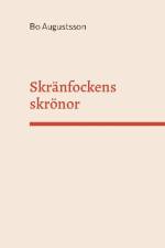 Skränfockens skrönor af Bo Augustsson