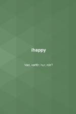 ihappy : vad, varför, hur, när? af Nalle Windahl