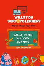 Willst du Suryoyo lernen? : Beispiele, Übungen, Tipps, Tricks af Kima George
