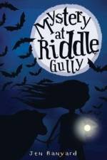Mystery at Riddle Gully af Jen Banyard
