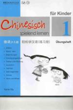 Yamin, M: Chinesisch spielend lernen f. Kinder Übungsheft 1 af Ma Yamin