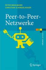 Peer-to-Peer-Netzwerke af Christian Schindelhauer