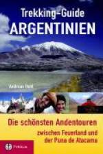 Trekking-Guide Argentinien af Andreas Hohl