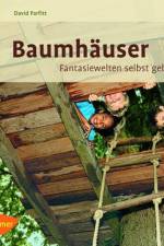 Baumhäuser af David Parfitt