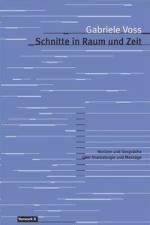 Schnitte in Raum und Zeit af Gabriele Voss
