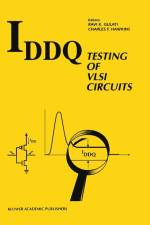 IDDQ Testing of VLSI Circuits af Ravi K. Gulati