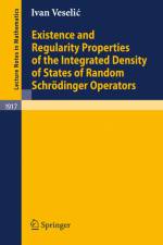 Existence and Regularity Properties of the Integrated Density of States of Random Schrödinger Operators af Ivan Veselic