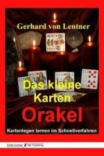 Das kleine Karten Orakel af Gerhard von Lentner