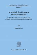 Vorbehalt des Gesetzes und Grundrechte. af Walter Krebs