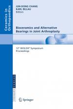 Bioceramics and Alternative Bearings in Joint Arthroplasty af Karl Billau