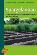 Spargelanbau af Bernhard Brückner