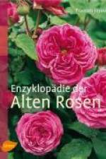 Enzyklopädie der Alten Rosen af Francois Joyaux