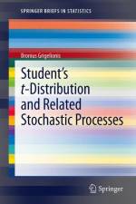 Student¿s t-Distribution and Related Stochastic Processes af Bronius Grigelionis