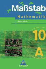 Maßstab 10 A. Schülerband. Hauptschule. Nordrhein-Westfalen