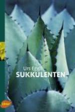 Sukkulenten af Urs Eggli