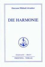 Die Harmonie af Omraam Mikhael Aivanhov
