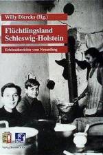 Flüchtlingsland Schleswig-Holstein af Willy Diercks
