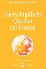 Unerschöpfliche Quellen der Freude af Omraam Mikhael Aivanhov