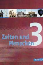 Zeiten und Menschen 3. Schülerband. Gymnasium (G8). Nordrhein-Westfalen