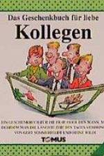Das Geschenkbuch für liebe Kollegen! af Gert Sommerfeldt