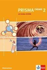 Prisma Chemie. Neubearbeitung. Schülerbuch 7./8. Schuljahr mit Schüler CD-ROM. Ausgabe für Niedersachsen