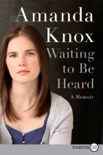 Waiting to Be Heard LP af Amanda Knox