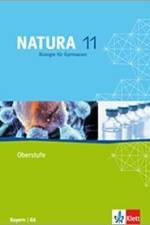 Natura Biologie für Gymnasien. Schülerband 11. Schuljahr. G8. Ausgabe für Bayern