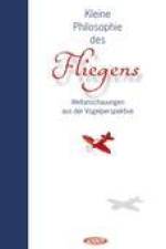 Kleine Philosophie des Fliegens af Georg Lehmacher