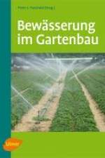 Bewässerung im Gartenbau af Peter-J. Paschold