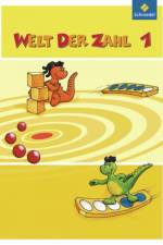 Welt der Zahl 1. Schülerband. Berlin, Brandenburg, Bremen, Mecklenburg-Vorpommern, Sachsen-Anhalt