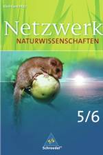Netzwerk Naturwissenschaften 5/6. Schülerband. Gymnasium. Rheinland-Pfalz
