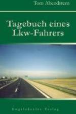 Tagebuch eines Lkw-Fahrers af Tom Abendstern