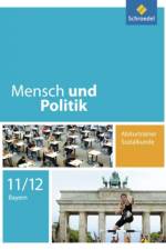 Mensch und Politik. Abiturtrainer Sozialkunde. Bayern