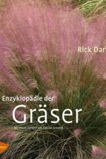 Enzyklopädie der Gräser af Rick Darke