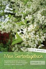 Mein Gartentagebuch - blütenreich -