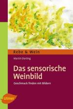 Das Sensorische Weinbild af Martin Darting