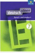 deutsch ideen 7. Schülerband. Ausgsabe Ost